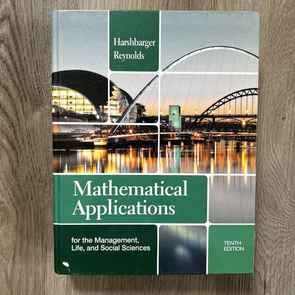 Mathematical Application For Management Life Social Sciences Harshbarger 10th Ed